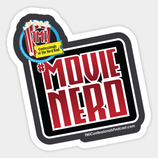 TMI Confessionals Movie Nerd Sticker